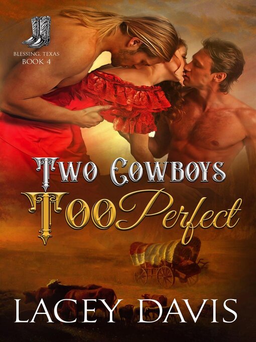 Title details for Two Cowboys Too Perfect by Lacey Davis - Available